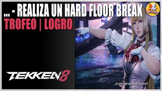 Tekken 8 - Logro ... / Trofeo ... | Cómo hacer Hard Floor Break