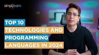 Top 10 Technologies And Programming Languages In 2024 | Simplilearn