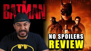 THE BATMAN NO SPOILERS REVIEW! How Good or Bad Was It?