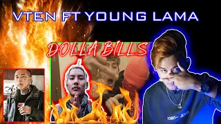 VTEN FT YOUNG LAMA - DOLLA BILLS | LAVISH REACTS🔥