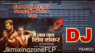 FLP Project||Jai Jai shiv shankar khesari lal yadav||DJ Song+No Voice Tag