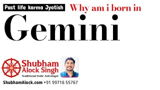 Why I am born in #Gemini Lagna - Shubham Alock talking about #Mithun Rashi