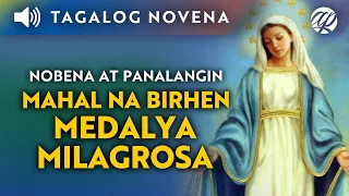 Nobena at Panalangin sa Mahal na Birhen ng Medalya Milagrosa • Tagalog Miraculous Medal Prayer