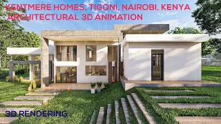 KENTMERE HOMES KENYA, 3D ANIMATION 2021