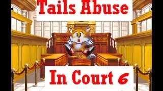 Tails Abuse In Court 6