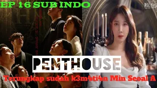 The Penthouse Episode 16|| Terungkap sudah siapa yang M3mbuat Min Seoal A Terj4tuh dari Istana Hera
