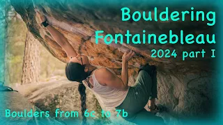 Bouldering Fontainebleau 2024 part 1