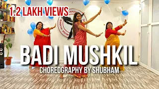 Badi Mushkil | Nritya Skill X Wedding Choreography Club