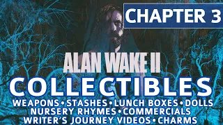 Alan Wake 2 - Chapter 3: Return 2 The Heart - All Collectible Locations