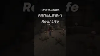 Turning MINECRAFT Into REAL LIFE! Pt. 2