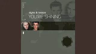 You're Shining (Hixxy Remix)