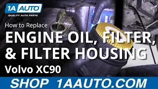 How to Perform Oil Change 03-12 Volvo XC90