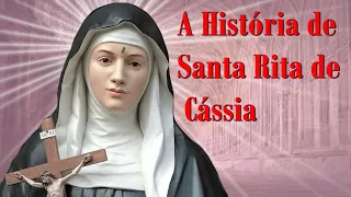 Quem foi Santa Rita de Cássia? Conheçam a História de Santa Rita de Cássia