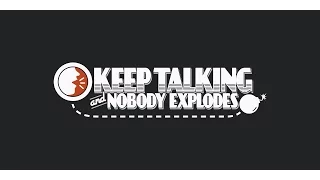 SonOyuncu - Keep Talking and Nobody Explodes #1 - PATLIYORUZ