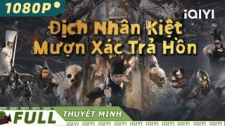 【Lồng Tiếng】Địch Nhân Kiệt: Mượn Xác Trả Hồn | Hành Động | iQIYI Movie Vietnam