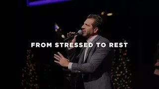 From Stressed to Rest | Pastor Gregory Dickow