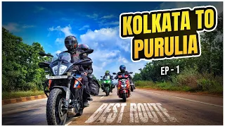 KOLKATA TO PURULIA - আমাদের প্রথম গ্রুপ ট্যুর || EP-1 || BEST ROUTE || PURULIA TRIP