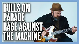 Rage Against The Machine Bulls on Parade Guitar Lesson + Tutorial