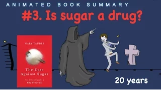 The Case Against Sugar by Gary Taubes | Animated Book Summary | Top 4 Ideas