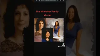 The Wholaver Family Murder