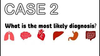 What is the most likely diagnosis? | Case 2 | USMLE | Practice question