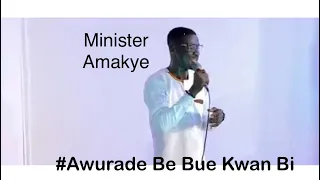 Minister Amakye-Awurade Be Bue Kwan Bi