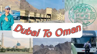 Dubai To Oman By Bus Hatta Border 🇦🇪→🇴🇲||@kashifalijafri5 #dubai #oman #vlog #trending #viral