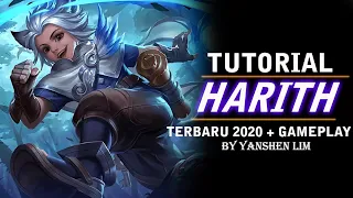 Tutorial cara pakai HARITH TERBARU 2020 Mobile Legend Indonesia