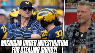 Michigan Under Investigation For Sign Stealing, Will It Impact Their Season? | Pat McAfee Show