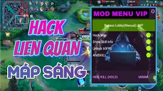 HACK Liên Quân ANDROID  - IOS |  MOD Menu Hack Map, Hiện Hồi Chiêu, ESP Định Vị, Login FB