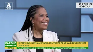 INTERVIEW EXCLUSIVE : NATHALIE YAMB, MILITANTE POUR LA SOUVERAINETÉ AFRICAINE