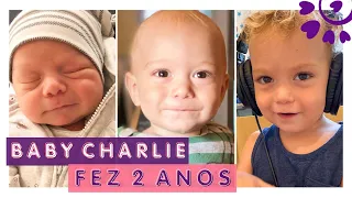 DOIS ANOS ESPECIAIS - RETROSPECTIVA DO BABY CHARLIE, ANIVERSÁRIO DE 2 ANOS - FLÁVIA CALINA