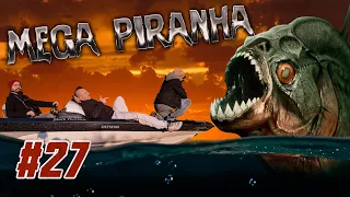 LCDNanar #27 - Mega Piranha