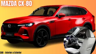 2024 mazda cx80 - NEW DESIGN MAZDA CX-80 2024 INTERIOR & EXTERIOR | DETAILS