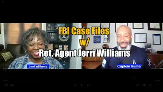 FBI Case Files w/ Jerri Williams