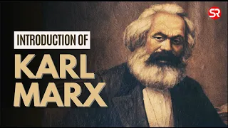 Introduction of Karl Marx | Political Science | Shubhra Ranjan