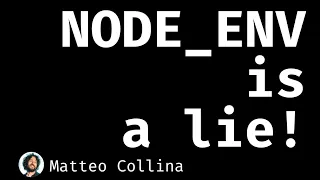 NODE_ENV=production is a lie