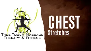 Chest Stretches