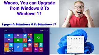 How to Upgrade from Windows 8/8.1 To Windows 11 for Free | Upgrade from Windows 8 to Windows 11