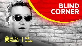 Blind Corner | Full Movie | Flick Vault