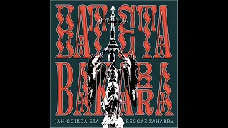 Jahgoikoa eta Reggae Zaharra - Bi Katu