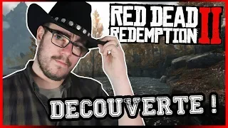 ENFIN !!! JE DÉCOUVRE RED DEAD REDEMPTION 2