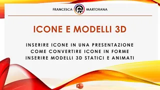 PowerPoint - Tutorial 12: Inserire icone e modelli 3D in PowerPoint