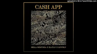 Bella Shmurda Ft. Zlatan & Lincoln - Cash App (AUDIO)