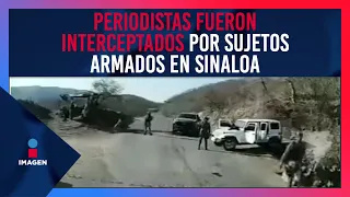 Periodistas fueron interceptados por sujetos armados en Sinaloa | De Pisa y Corre