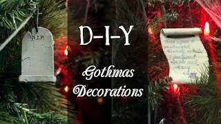 DIY GOTHMAS DECORATIONS || A Gothic Christmas