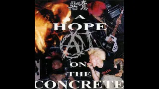 惡AI意 – A Hope On The Concrete (2000)