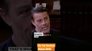 Tony Robbins Reveals The Two Greatest Human Skills 💯