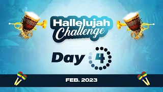 HALLELUJAH CHALLENGE || FEB 2023 || DAY 4