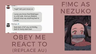 Obey Me react to Fem!Mc as Nezuko Kamado (Replaced Au) - Text Chat